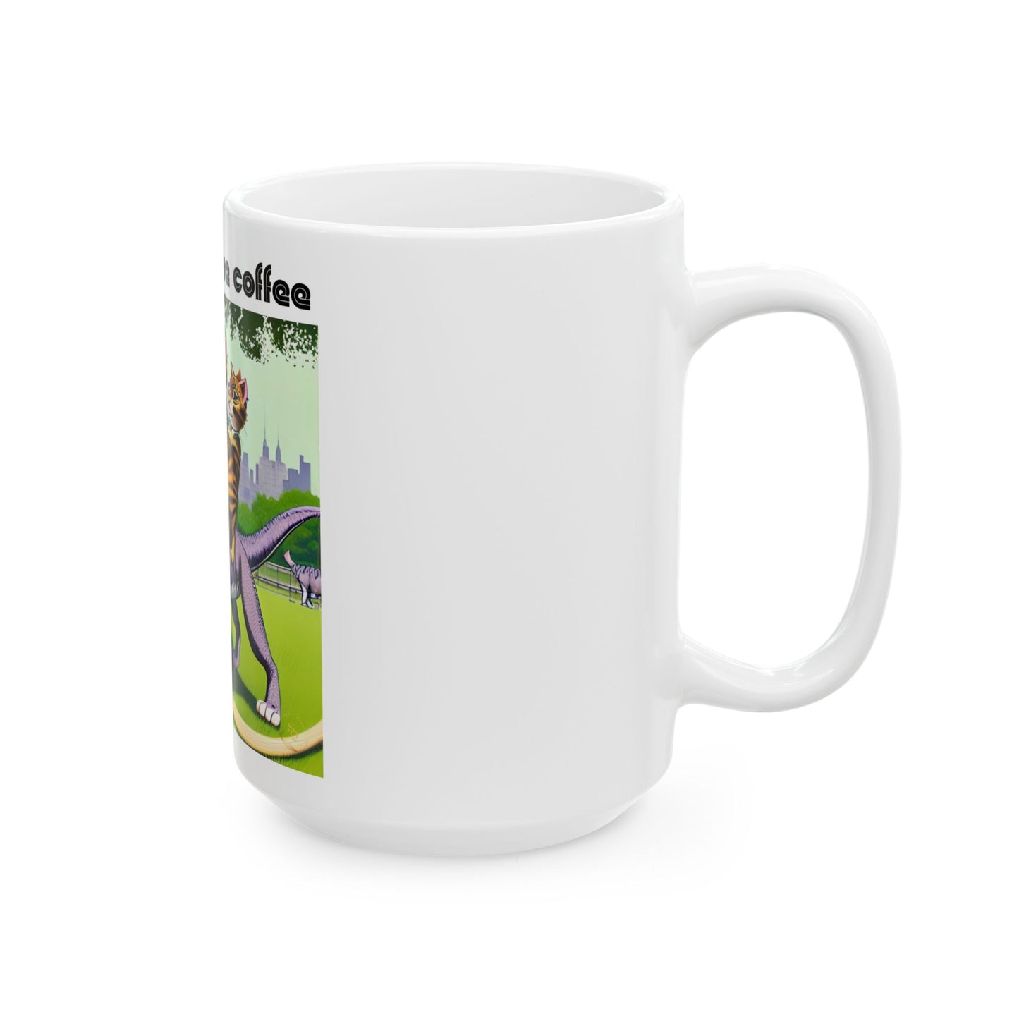 Funny Cat Dinosaur Mug (11oz, 15oz) โ "My Day Before Coffee" Ceramic Coffee Cup by Divine Arts