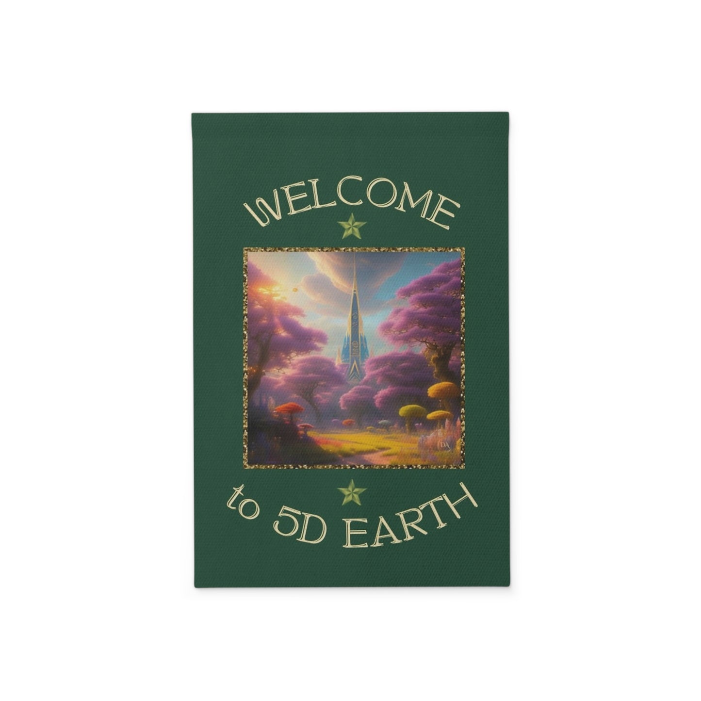 Divine Arts Garden Banner 100% Polyester 100% Weatherproof Water Resistant Fade Resistant 12" x 18" Double-Sided for Earth 5D Unity Consciousness Everyday is Earth Day Inspiration Garden Deoor Lightworker Yard Art